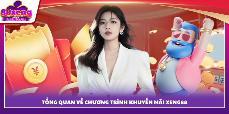 Giới thiệu hệ thống khuyến mãi XENG88