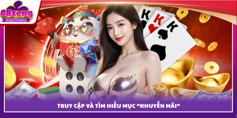 Mở danh mục “Khuyến mãi” để xem chi tiết các ưu đãi hiện có