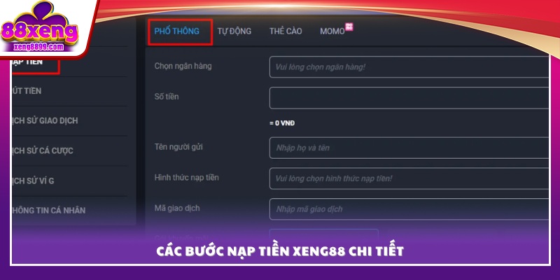 Các bước thực hiện nạp tiền chính xác tại XENG88
