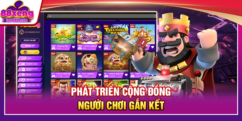Phát triển cộng đồng người chơi gắn kết 