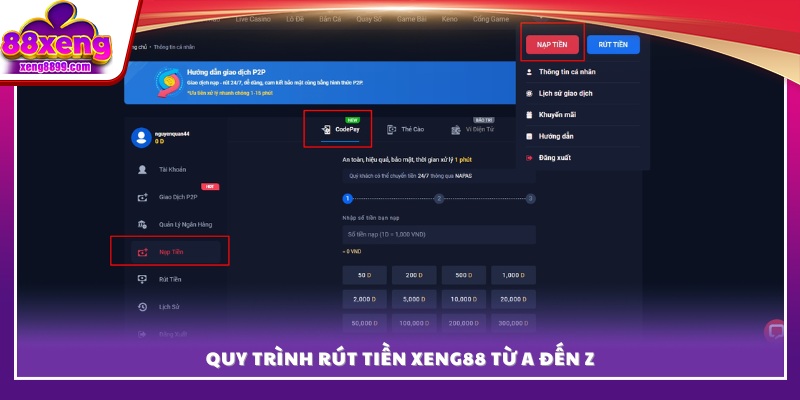 Hướng dẫn chi tiết các bước rút tiền XENG88 