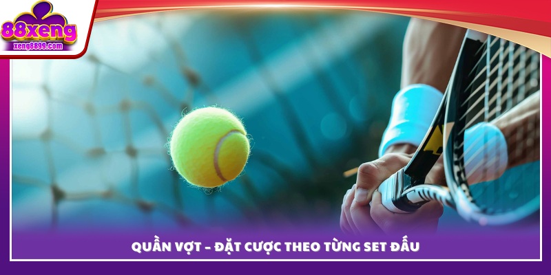 Cược quần vợt tại XENG 88